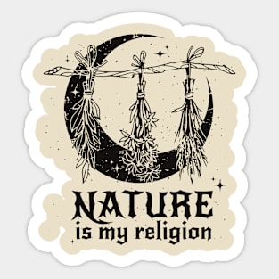 Nature is my religion Sticker